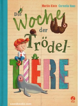 Die Woche der Trödeltiere
