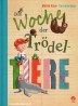 Die Woche der Trödeltiere