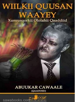 WIILKII QUUSAN WAAYEY