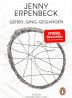Gehen, Ging, Gegangen