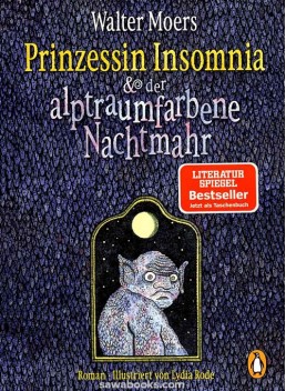 Prinzessin Insomnia und der alptraumfarbene Nachtmahr
