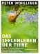 Das Seelenleben der Tiere