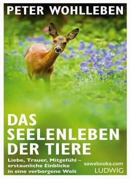Das Seelenleben der Tiere