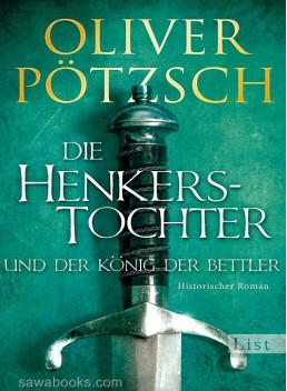 Die Henkerstochter und der König der Bettler