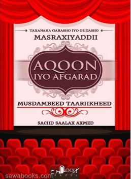 MASRAXIYADDII AQOON IYO AFGARAD