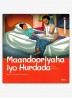 Maandooriyaha iyo Hurdad