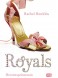 Royals: Herzensprinzessin