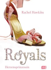 Royals: Herzensprinzessin