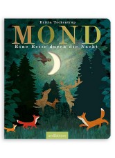Mond : Eine Reise durch die Nacht