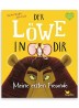 Der Löwe in dir - Meine ersten Freunde